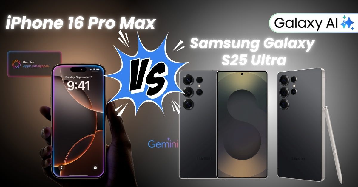 iPhone 16 Pro Max vs Samsung Galaxy S25 Ultra iPhone 16 Pro Max vs Samsung Galaxy S25 Ultra